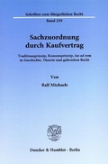 Cover: Sachzuordnung durch Kaufvertrag. - Duncker & Humblot