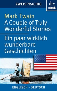 Abbildung von: A Couple of Truly Wonderful Stories Ein paar wirklich wunderbare Geschichten - dtv