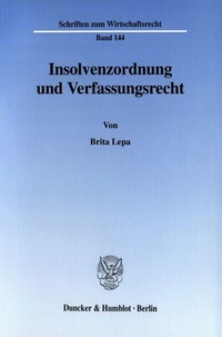 Abbildung von: Insolvenzordnung und Verfassungsrecht. - Duncker & Humblot