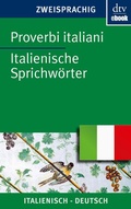 Cover: Proverbi italiani Italienische Sprichw&ouml;rter - dtv