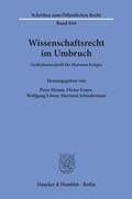 Cover: Wissenschaftsrecht im Umbruch. - Duncker & Humblot
