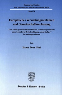 Abbildung von: Europäisches Verwaltungsverfahren und Gemeinschaftsverfassung. - Duncker & Humblot
