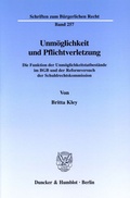 Bild: Unmöglichkeit und Pflichtverletzung. - Duncker & Humblot