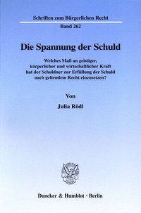 Bild: Die Spannung der Schuld. - Duncker & Humblot