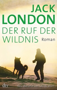 Abbildung von: Der Ruf der Wildnis - dtv