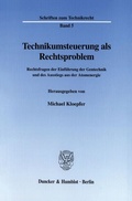 Bild: Technikumsteuerung als Rechtsproblem. - Duncker & Humblot