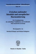 Cover: Zwischen nationaler Identit&auml;t und europ&auml;ischer Harmonisierung. - Duncker & Humblot