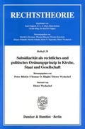 Cover: Subsidiarit&auml;t als rechtliches und politisches Ordnungsprinzip in Kirche, Staat und Gesellschaft. - Duncker & Humblot