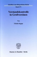 Cover: Vorstandskontrolle in Gro&szlig;vereinen. - Duncker & Humblot
