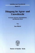 Bild: Düngung im Agrar- und Umweltrecht. - Duncker & Humblot
