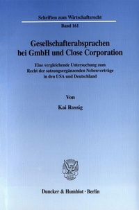 Abbildung von: Gesellschafterabsprachen bei GmbH und Close Corporation. - Duncker & Humblot
