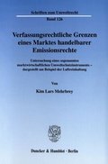 Bild: Verfassungsrechtliche Grenzen eines Marktes handelbarer Emissionsrechte. - Duncker & Humblot