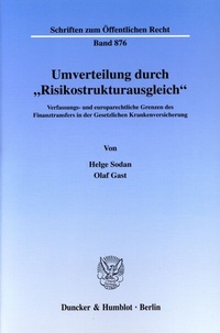 Abbildung von: Umverteilung durch "Risikostrukturausgleich". - Duncker & Humblot