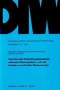 Cover: Internationale Entwicklungstendenzen nationaler Steuersysteme - von der direkten zur indirekten Besteuerung? - Duncker & Humblot