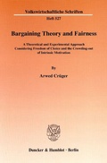 Cover: Bargaining Theory and Fairness. - Duncker & Humblot