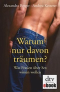 Cover: Warum nur davon tr&auml;umen? - dtv
