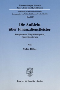 Abbildung von: Die Aufsicht über Finanzdienstleister. - Duncker & Humblot