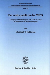 Abbildung von: Der ordre public in der WTO. - Duncker & Humblot