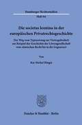 Cover: Die societas leonina in der europ&auml;ischen Privatrechtsgeschichte. - Duncker & Humblot