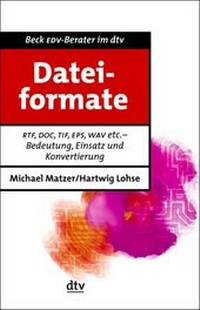 Enlarge image Cover: Dateiformate von A - Z - dtv