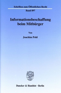 Abbildung von: Informationsbeschaffung beim Mitbürger. - Duncker & Humblot