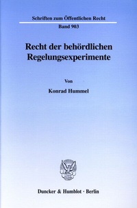 Abbildung von: Recht der behördlichen Regelungsexperimente. - Duncker & Humblot