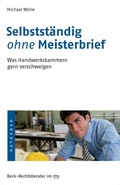 Cover: Selbstst&auml;ndig ohne Meisterbrief - dtv