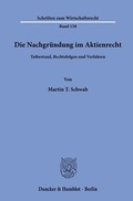 Abbildung von: Die Nachgründung im Aktienrecht. - Duncker & Humblot