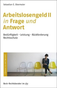 Abbildung von: Arbeitslosengeld II in Frage und Antwort - dtv
