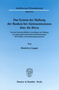 Abbildung von: Das System der Haftung der Banken bei Aktienemissionen über die Börse. - Duncker & Humblot