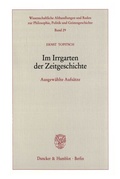 Cover: Im Irrgarten der Zeitgeschichte. - Duncker & Humblot