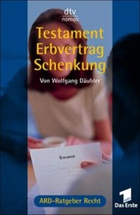 Abbildung von: Testament - Erbvertrag - Schenkung - dtv