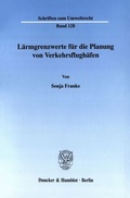 Bild: Lärmgrenzwerte für die Planung von Verkehrsflughäfen. - Duncker & Humblot