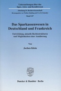 Cover: Das Sparkassenwesen in Deutschland und Frankreich. - Duncker & Humblot