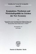 Cover: Konjunktur, Wachstum und Wirtschaftspolitik im Zeichen der New Economy. - Duncker & Humblot