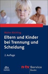Abbildung von: Eltern und Kinder bei Trennung und Scheidung - dtv