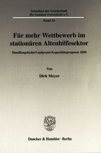 Abbildung von: Für mehr Wettbewerb im stationären Altenhilfesektor. - Duncker & Humblot