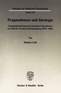 Cover: Pragmatismus und Ideologie. - Duncker & Humblot