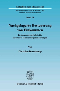 Abbildung von: Nachgelagerte Besteuerung von Einkommen. - Duncker & Humblot