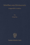 Cover: Schriften zum Kirchenrecht. - Duncker & Humblot