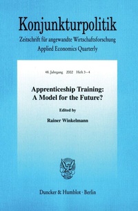 Enlarge image Cover: Apprenticeship Training: A Model for the Future? - Duncker & Humblot