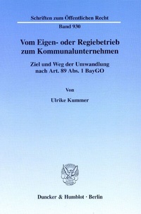 Abbildung von: Vom Eigen- oder Regiebetrieb zum Kommunalunternehmen. - Duncker & Humblot
