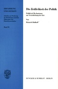 Cover: Die Zeitlichkeit der Politik. - Duncker & Humblot
