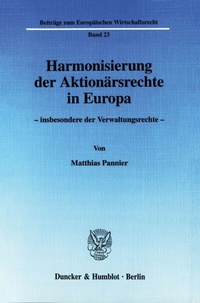 Abbildung von: Harmonisierung der Aktionärsrechte in Europa - - Duncker & Humblot