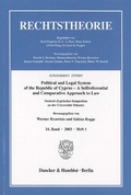 Cover: Political and Legal System of the Republic of Cyprus - A Selfreferential and Comparative Approach to Law. - Duncker & Humblot