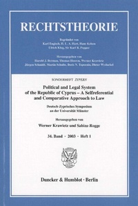 Enlarge image Cover: Political and Legal System of the Republic of Cyprus - A Selfreferential and Comparative Approach to Law. - Duncker & Humblot