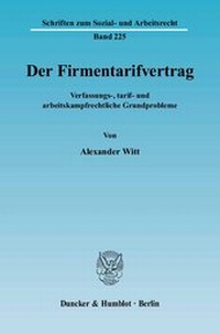 Abbildung von: Der Firmentarifvertrag. - Duncker & Humblot