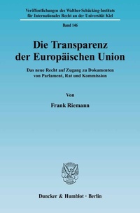 Abbildung von: Die Transparenz der Europäischen Union. - Duncker & Humblot