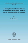 Cover: Aktienoptionen als Bestandteil der Arbeitnehmerverg&uuml;tung in den USA und der Bundesrepublik Deutschland. - Duncker & Humblot