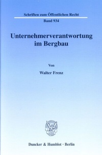 Abbildung von: Unternehmerverantwortung im Bergbau. - Duncker & Humblot